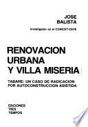 Renovación urbana y villa miseria