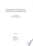 Repercussions of the Work Environment on the Family Life of Men