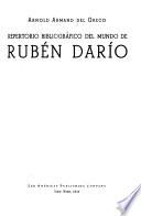 Repertorio bibliográfico del mundo de Rubén Darío