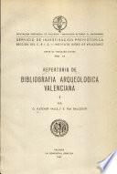 Repertorio de bibliografia arqueologica Valenciana