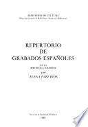 Repertorio de grabados españoles en la Biblioteca Nacional