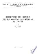 Repertorio de historia de las ciencias eclesiásticas en España