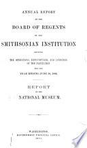 Report of the Assistant Director of the U.S. National Museum