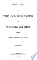 Report of the Commissioner of the General Land Office