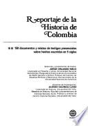 Reportaje de la historia de Colombia: Desde la Rebelión de Mosquera hasta la época actual