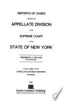 Reports of cases decided in the Appellate Division of the Supreme Court of the state of New York