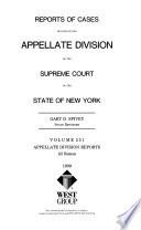 Reports of Cases Decided in the Appellate Division of the Supreme Court, State of New York