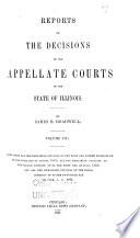 Reports of the Decisions of the Appellate Courts of the State of Illinois