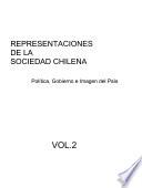 Representaciones de la sociedad chilena: Política, gobierno e imagen del país