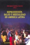 Reproducción, salud y sexualidad en América Latina