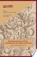Reproducing Images and Texts / La reproduction des images et des textes