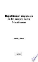 Republicanos aragoneses en los campos nazis