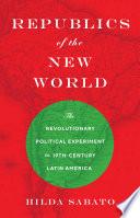 Republics of the New World