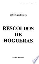 Rescoldos de hogueras