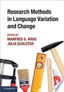 Research Methods in Language Variation and Change