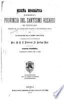 Reseña biográfica de los religiosos de la provincia del Santísimo Rosario de Filipinas desde su fundación hasta nuestros dias