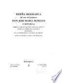 Reseña biográfica del cura de Carácuaro, don José María Morelos, e histórica sobre la campaña de cinco años que sostuvo contra la dominación española en defensa de la independencia nacional de México, sacada de diversos autores contemporáneos