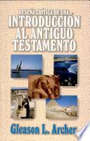 Reseña crítica de una introducción al Antiguo Testamento