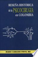 Reseña histórica de la psicocirugía en Colombia