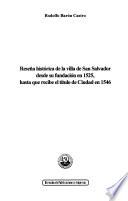 Reseña histórica de la villa de San Salvador