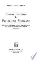 Reseña histórica del periodismo mexicano
