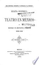 Reseña histórica del teatro en México