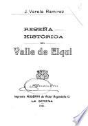 Reseña histórica del valle de Elqui