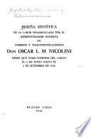 Reseña sintética de la labor desarrollada por el Administrador General de Correos y Telecomunicaciones