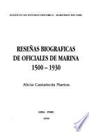 Reseñas biográficas de oficiales de Marina, 1500-1930