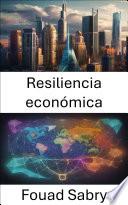 Resiliencia económica