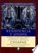 Resistencia y utopía