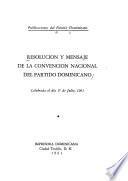 Resolución y mensaje de la convención nacional del Partido Dominicano