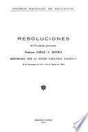 Resoluciones del Presidente Provisorio, Profesor Jorge A. Boero, aprobadas por el poder ejecutivo nacional (8 de Noviembre de 1921-25 de Agosio de 1922)