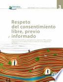 Respeto Del Consentimiento Libre, Previo E Informado