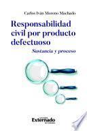 Responsabilidad civil por producto defectuoso