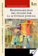 Responsabilidad del estado por la actividad judicial