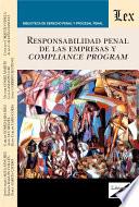 Responsabilidad penal de las empresas y compliance program