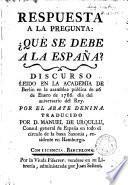 Respuesta a la pregunta: qué se debe a la España?