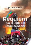 Réquiem por el Chile del Estallido Social