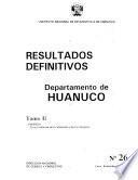 Resultados definitivos: Dept. de Huanuco (2 v.)