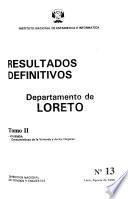 Resultados definitivos: Dept. de Loreto (2 v.) 14. Dept. de Ucayali