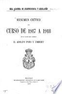 Resumen crítico del curso de 1917 a 1918