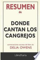 Resumen de Donde cantan los cangrejos