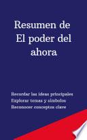 Resumen de El Poder del Ahora
