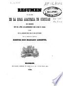 Resúmen de las actas de la Real Academia de Ciencias de Madrid, en al año académico de 1852 á 1853, leído en la sesión pública del dia 14 de octubre ...