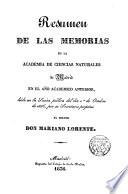 Resumen de las memorias de la Academia de Ciencias Naturales de Madrid en su primer año académico