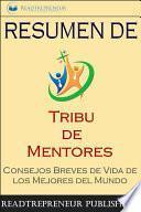 Resumen de ”tribu de mentores”