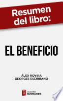 Resumen del libro El beneficio de Álex Rovira