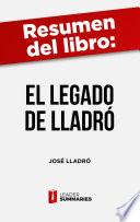 Resumen del libro El Legado de Lladró de José Lladró