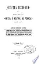 Resumen historico de la Sociedad Artistica e Industrial del Pichincha, 1892-1917